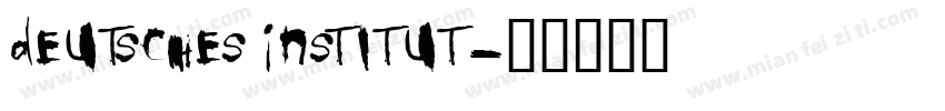 Deutsches Institut字体转换